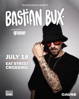 Groove Co. Presents: Bastian Bux