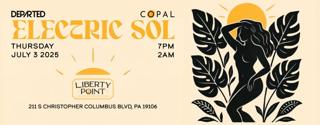 Departed & Copal Present: Electric Sol