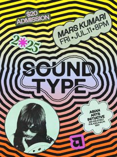 Sound Type: Mars Kumari X Alex Smith