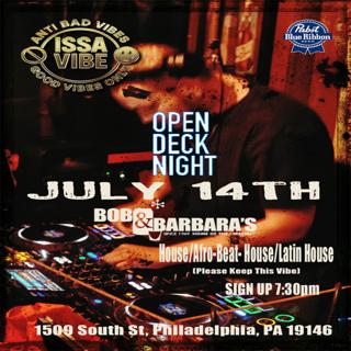 Open Decks - Issa Vibe Anti Bad Vibes Good Vibes Only
