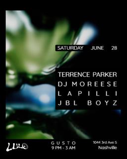 Gusto: Terence Parker, Dj Moreese, Lapilli, Jbl Boyz