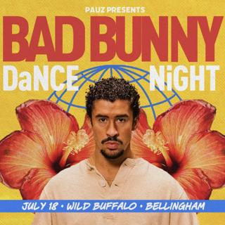 Bad Bunny Dance Night - A Dance Night Inspired By The Music Of Bad Bunny