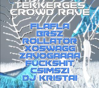 Tekkergés X Crowdrave
