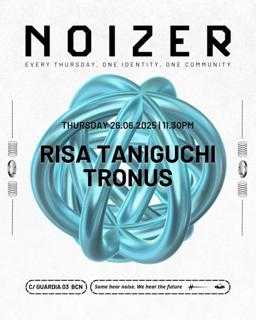 Noizer Pres. Risa Taniguchi