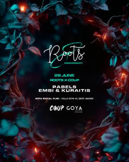 Roots X Coup With Pabels