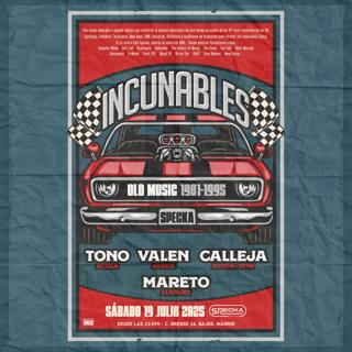 Calleja + Tono + Valen + Mareto - Incunables [Old Music 1981-1995]