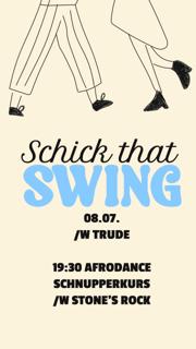 Schick That Swing - With Trude - Afrodance Schnupperkurs With Stone'S Rock