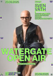 Sven Väth X Watergate Open Air: Limited Tickets At Door