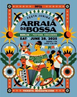 Festa Junina - Arraiá A Bossa: Live Music, Food Market & Brazilian Vibes