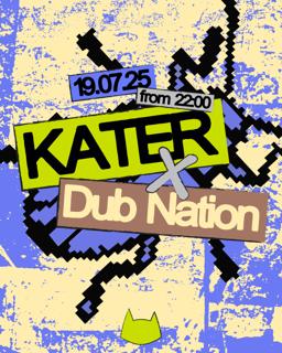 Kater X Dub Nation
