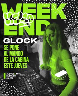 Hello Weekend: Glock