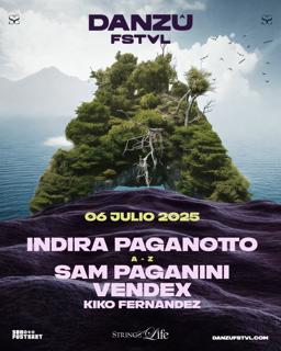 Indira Paganotto X Danzû Fstvl