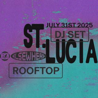 St. Lucia (Dj Set)