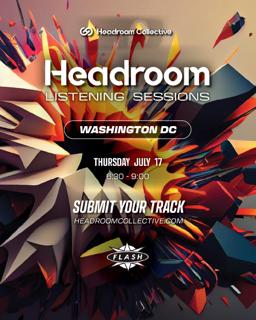 Headroom Listening Sessions: Washington Dc