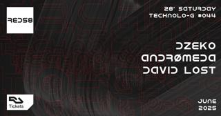 Technolo-G #044 With Andrømeda, Dzeko & David Lost