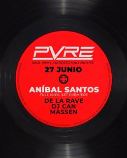 Pvre: Aníbal Santos + De La Rave + Massen + Dj Can