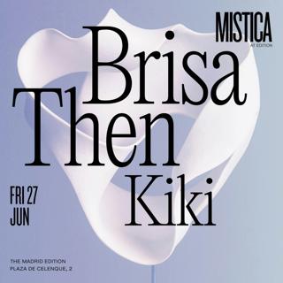 Brisa Then & Kiki