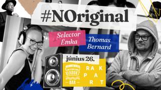 #Noriginal - Selector Emka & Thomas Bernard
