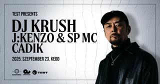 Test Presents: Dj Krush