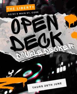 Underground Ovation Presents: Open Deck Night #26