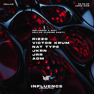 Influence Presents: Influence Invites [Cellar Closing Party]