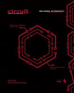 Influence Presents: Circuit Festival Afterparty