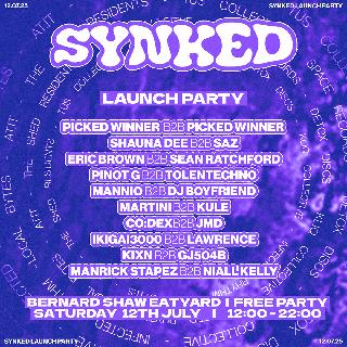 Synked Launch Party @ The Eat Yard // Free Entry
