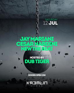 Jay Mariani, Cesar Nardini, New The Beat: Hosted By Dub Tiger