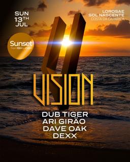 Vision Sunset -  Dub Tiger, Ari Giräo, Dave Oak, Dexx