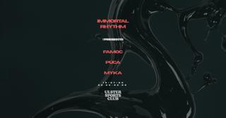 Immortal Rhythm Presents: Famoc, Púca & Myka