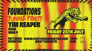 Foundations Jungle Party With Tim Reaper