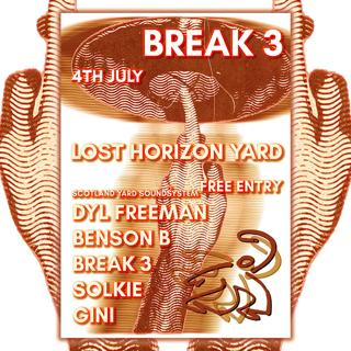 Break3 Day Party + Scotland Yard Soundsystem
