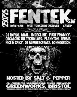 Salt & Pepper Present: Fentek (Yorkshire Showcase)