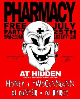 Pharmacy Free Rave (12Am Last Entry)