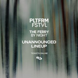 Pltfrm By Night - The Ferry
