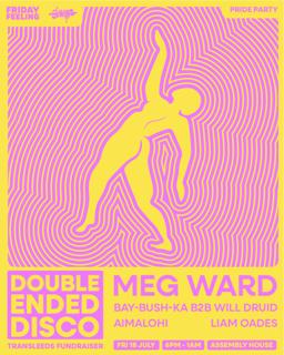 Double Ended Disco W/ Meg Ward