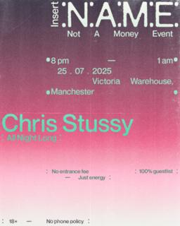 N.A.M.E - Chris Stussy All Night Long