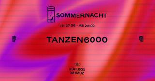 Sommernacht × Tanzen6000