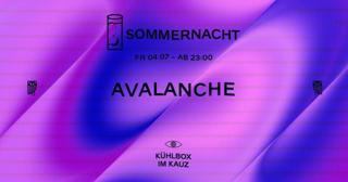 Sommernacht × Avalanche