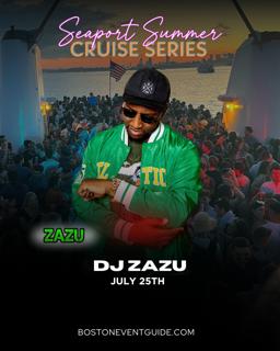 Seaport Summer Cruise Dj Zazu
