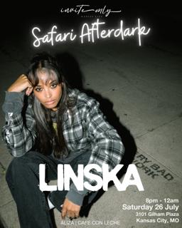 Linska - Safari Afterdark Presented By Inviteonlykc