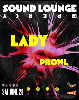 Lady Prowl In The Sound Lounge