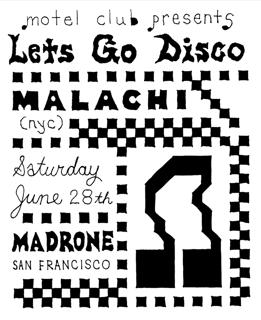 Motel Club Presents Let'S Go Disco W Malachi (Nyc, Motel Club)