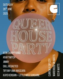 Curfew X Sip City Present Queer House Party