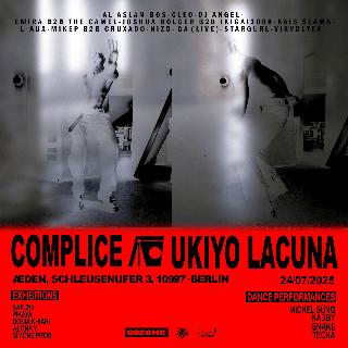 Complice X Ukiyo Lacuna
