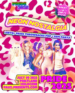 Neon Nostalgia - Lgbtq+ Pride Pop & Edm Throwbacks Party - 21