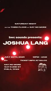 Bwc Sounds Present: Joshua Lang
