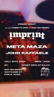 Imprint With Meta Maza & John Raffaele