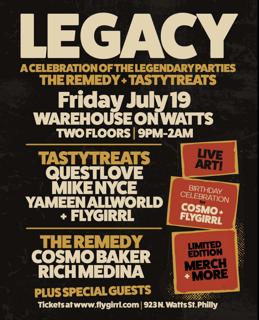 Legacy: A Celebration Of The Legendary Parties The Remedy + Tastytreats
