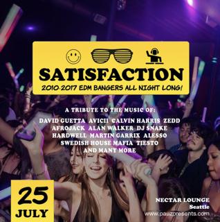Satisfaction (2010-2017 Edm Bangers All Night Long!)
